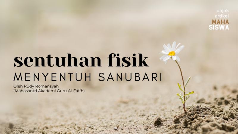 Sentuhan Fisik Menyentuh Sanubari